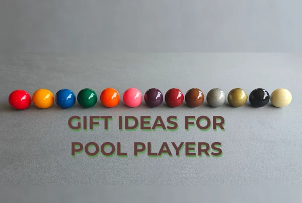 Best Gifts for Pool Players - 2025 Buyer’s Guide - Home Pool Tables Direct - GIFT IDEAS FOR POOL PLAYERS